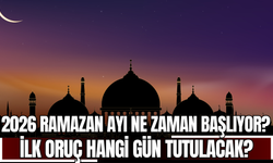 2026 Ramazan Ayı Ne Zaman Başlıyor? İlk Oruç Hangi Gün Tutulacak?