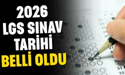 2026 LGS sınav tarihi belli oldu