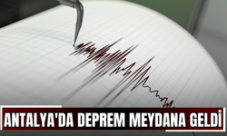 Antalya'da Deprem Meydana Geldi