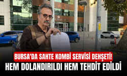 Bursa'da sahte kombi servisi dehşeti! Hem dolandırıldı hem tehdit edildi