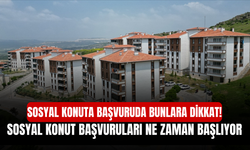 Sosyal konuta başvuruda bunlara dikkat! Sosyal Konut Başvuruları Ne Zaman Başlıyor
