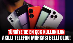 Türkiye’de en çok kullanılan akıllı telefon markası belli oldu!
