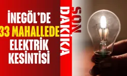 UEDAŞ Duyurdu! İnegöl’de 33 Mahallede Elektrik Kesintisi Yapılacak
