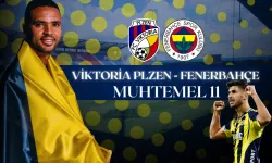 Viktoria Plzen - Fenerbahçe Muhtemel 11'ler