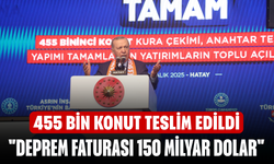 455 bin konut teslim edildi