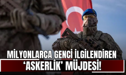 Milyonlarca Genci İlgilendiren ‘Askerlik’ Müjdesi!