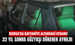 Bursa'da Battaniye Altındaki Efsane! 32 Yıl Sonra Gözyaşı Dökerek Ayrıldı