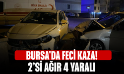 Bursa'da feci Kaza! 2’si Ağır 4 Yaralı