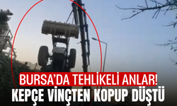Bursa’da tehlikeli anlar! Kepçe vinçten kopup düştü