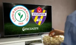 Çaykur Rizespor–Eyüpspor Maçı Hangi Kanalda, Saat Kaçta?