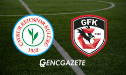 Ç.Rizespor–Gaziantep FK maçı ne zaman, saat kaçta?