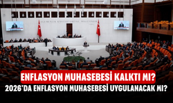 Enflasyon muhasebesi kalktı mı? 2026'da enflasyon muhasebesi uygulanacak mı?