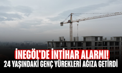 İnegöl’de intihar alarmı! 24 yaşındaki genç yürekleri ağıza getirdi