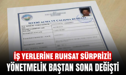 İş Yerlerine Ruhsat Sürprizi! Yönetmelik Baştan Sona Değişti