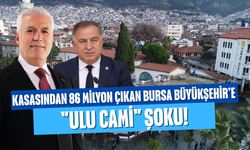 Kasasından 86 Milyon Çıkan Bursa Büyükşehir’e "Ulu Cami" Şoku!