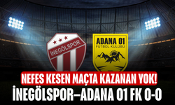 Nefes Kesen Maçta Kazanan Yok! İnegölspor–Adana 01 FK 0-0