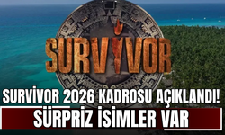 Survivor 2026 Kadrosu Açıklandı! Sürpriz İsimler Var