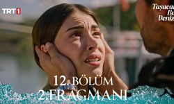 Taşacak Bu Deniz 12. Bölüm 2. Fragman Yayınlandı, Yeni Bölümde Sular Daha Da mı Isınıyor? İzleyiciyi Neler Bekliyor?