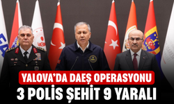 Yalova’da DAEŞ Operasyonu! 3 Polis Şehit Oldu