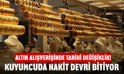 Altın Alışverişinde Tarihi Değişiklik! Kuyumcuda nakit devri bitiyor