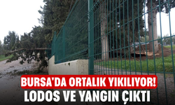 Bursa'da ortalık yıkılıyor! Lodos ve yangın çıktı