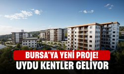 Bursa'ya yeni proje! Uydu kentler geliyor