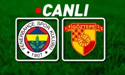 CANLI | Fenerbahçe – Göztepe Maçı Başladı!  Fenerbahçe – Göztepe maç kadrosu, skoru ve istatistikleri