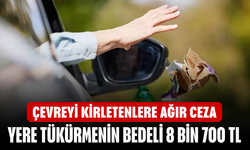 Çevreyi kirletenlere ağır cezalar yolda! Yere tükürmenin bedeli 8 bin 700 TL