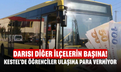 Darısı diğer ilçelerin başına! Kestel'de öğrenciler ulaşıma para vermiyor