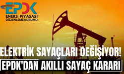 Elektrik Sayaçları Değişiyor! EPDK'dan Akıllı Sayaç Kararı
