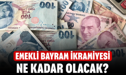Emekli bayram ikramiyesi ne kadar olacak? İşte yeni rakamlar
