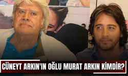 Cüneyt Arkın'ın oğlu Murat Arkın kimdir? Ne iş yapıyor?