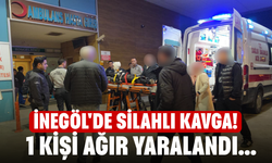 İnegöl'de silahlı kavga! 1 kişi ağır yaralandı