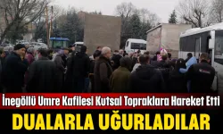 İnegöllü Umre Kafilesi Kutsal Topraklara Hareket Etti