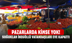 Pazarlarda kimse yok! Soğuklar İnegöllü vatandaşları eve kapattı