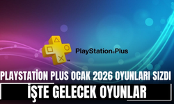 PlayStation Plus Ocak 2026 Oyunları Sızdı! İşte Gelecek Oyunlar