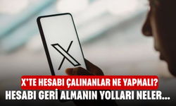X’te Hesabı Çalınanlar Ne Yapmalı? Hesabı Geri Almanın Yolları Neler ve X’te Güvenlik Nasıl Artırılır?