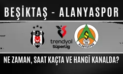 Beşiktaş – Alanyaspor Maçı Ne Zaman, Saat Kaçta ve Hangi Kanalda?