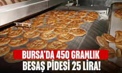 Bursa'da 450 gramlık BESAŞ pidesi 25 lira!