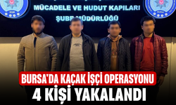 Bursa'da Kaçak İşçi Operasyonu