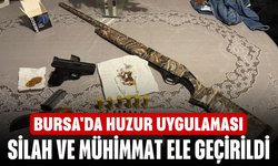 Bursa'da Kapsamlı Huzur Uygulaması! Ruhsatsız Silah ve Narkotik Madde Ele Geçirildi