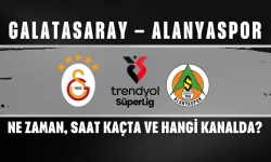 Galatasaray – Alanyaspor Maçı Ne Zaman, Saat Kaçta ve Hangi Kanalda?