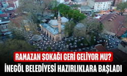İnegöl'e Ramazan sokağı geri geliyor mu?