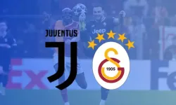 Juventus - Galatasaray maçının 11'leri belli oldu