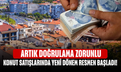 Konut Satışlarında Yeni Dönem Resmen Başladı! Artık Doğrulama Zorunlu