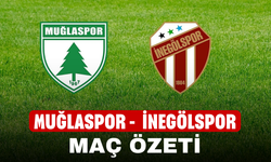 Muğlaspor - İnegölspor maç özeti