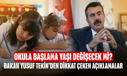 Okula Başlama Yaşı Değişecek Mi, Taşımalı Eğitimde Yeni Model Mi Geliyor? Bakan Yusuf Tekin’den Dikkat Çeken Açıklamalar