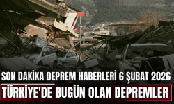 Son Dakika Deprem Haberleri 6 Şubat 2026! Türkiye'de Bugün Olan Depremler