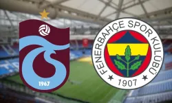 Trabzonspor – Fenerbahçe maçı ilk 11