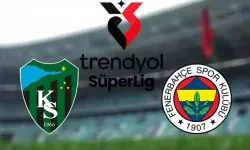 Kocaelispor-Fenerbahçe maçının ilk 11'leri belli oldu